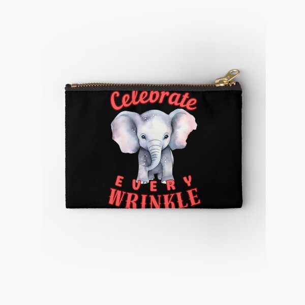 Item preview, Celebrate Every Wrinkle. happy elephant designed and sold by ElephantVibes.