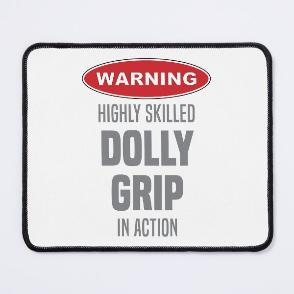 Item preview, Highly Skilled Dolly Grip in Action designed and sold by NermilioDesigns.