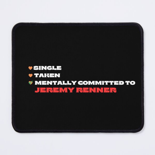 Item preview, Mentally Committed To Jeremy Renner designed and sold by Itsheartshop.