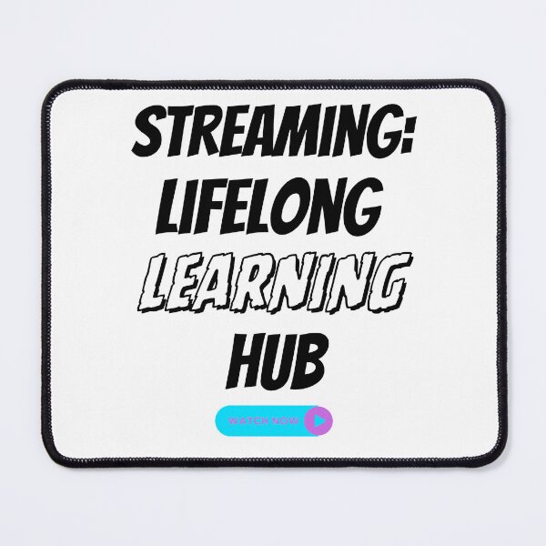 Item preview, Streaming Lifelong Learning Hub Design designed and sold by JAMTEESHOP.