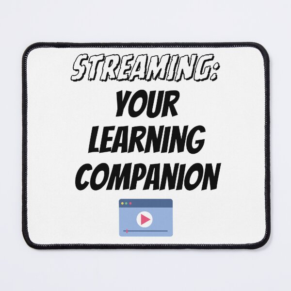 Item preview, Streaming Your Learning Companion Design designed and sold by JAMTEESHOP.