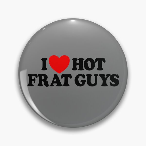 Artikelvorschau, I Love Hot Frat Guys College Women's I Love Hot Frat Guys Gear entworfen und verkauft von DynamicDesign.