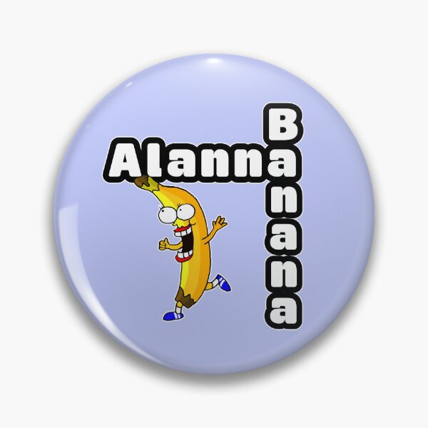 Item preview, Alanna Banana T Shirt Gift for Girls designed and sold by Lobeboy.