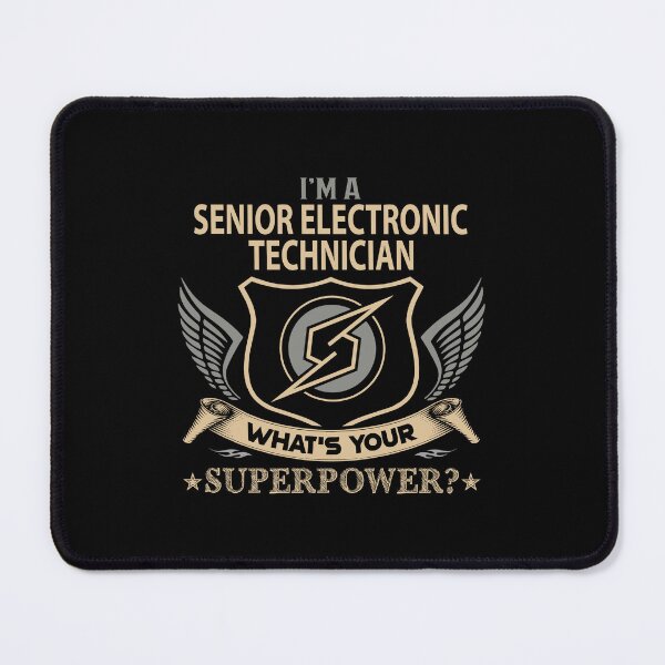 Item preview, Senior Electronic Technician - Superpower designed and sold by analisanta.