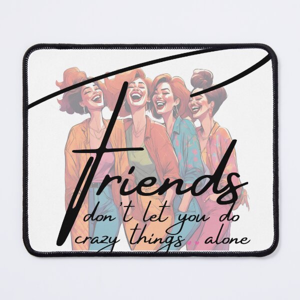 Item preview, Friends don't let you do crazy things alone sticker designed and sold by IDEON-23.