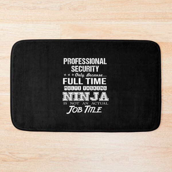 Item preview, Professional Security - Multitasking Ninja designed and sold by analisanta.
