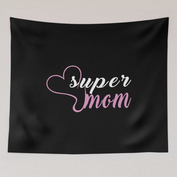 Item preview, Super mom designed and sold by SmartStyle.
