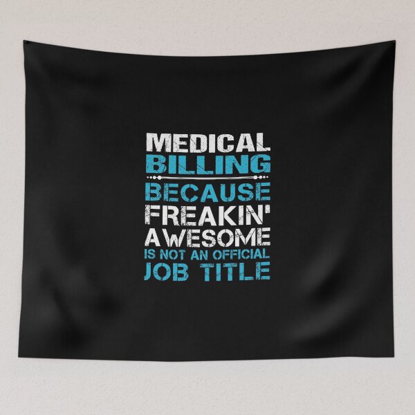 Item preview, Medical Billing - Freaking Awesome designed and sold by analisanta.