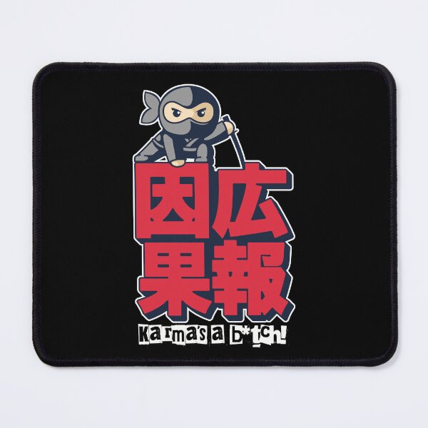 Item preview, Japanese Proverbs - Karma's a b*tch! designed and sold by GarmentMonkeyCo.