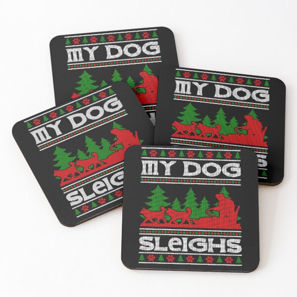 Item preview, my dog sleighs funny christmas quote design for dog lovers  designed and sold by dimaxstore.