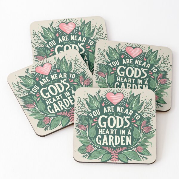 Item preview, You Are Near To God's Heart In A Garden designed and sold by Flower-Mom.