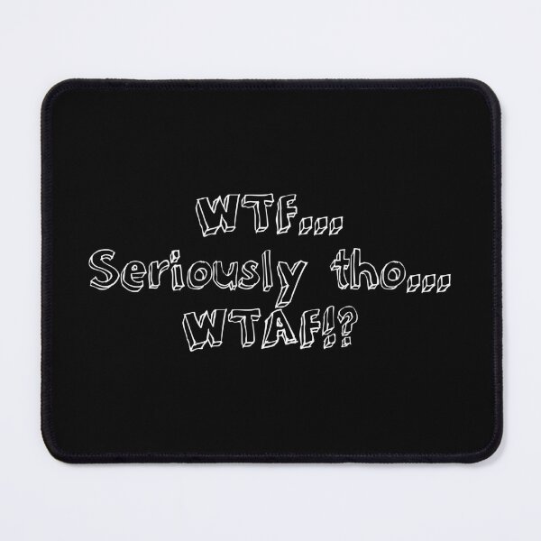 Item preview, WTAF designed and sold by CJ-Cusack.
