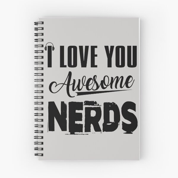 Item preview, I LOVE YOU AWESOME NERDS designed and sold by nurfzr.