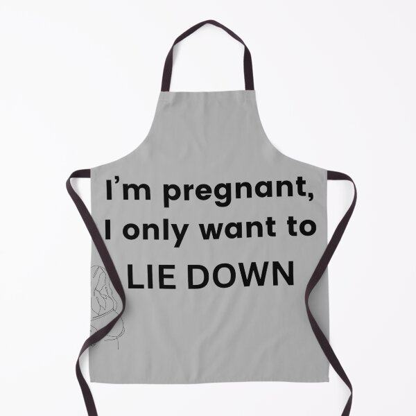 Item preview, I'm pregnant, I only want to LIE DOWN designed and sold by Jennie B..