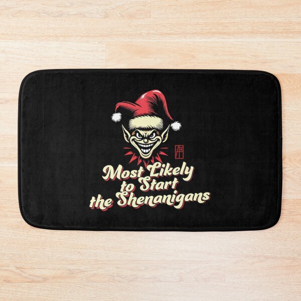 Item preview, Most Likely to Start the Shenanigans Elf - Family Christmas - Merry Christmas designed and sold by ArtProjectShop.