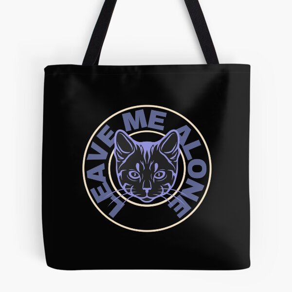 Item preview, Cat Says Leave Me Alone designed and sold by MotionWaves.