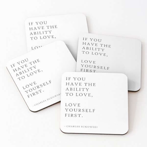 Item preview, Self-Love Wisdom: Charles Bukowski Typography Quote designed and sold by Michele Lobgianizze.