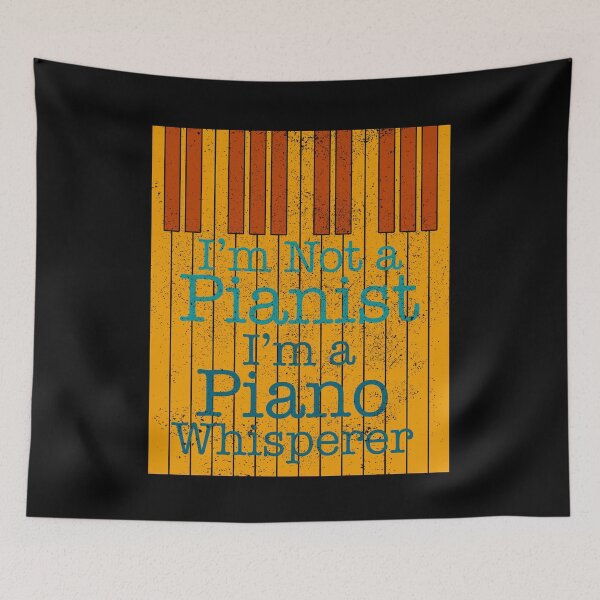 Item preview, I'm Not a Pianist, I’m a Piano Whisperer, Piano’s key with vintage colors and texture designed and sold by CJansuebsri.