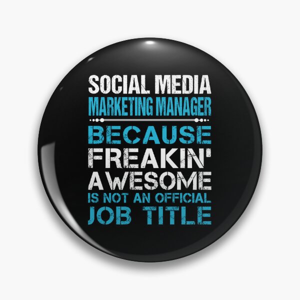 Item preview, Social Media Marketing Manager - Freaking Awesome designed and sold by alphatinost.