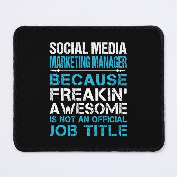 Item preview, Social Media Marketing Manager - Freaking Awesome designed and sold by alphatinost.