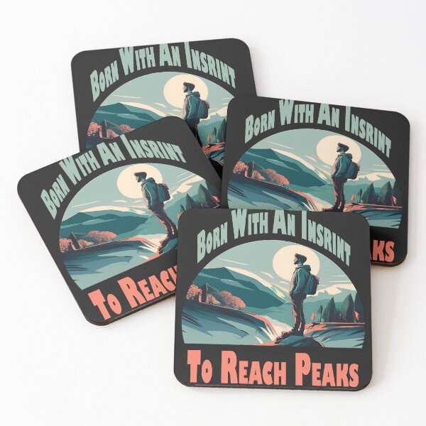 Item preview, Born with an instinct to reach peaks designed and sold by diixtarshop.