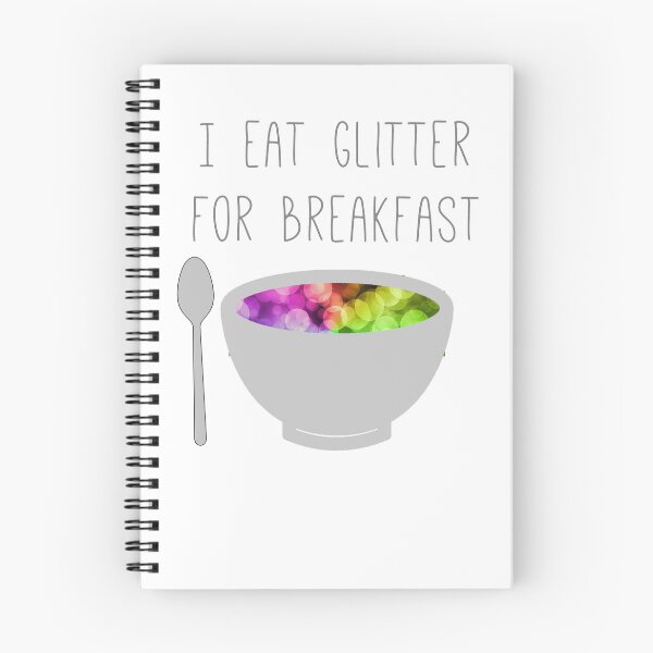 Item preview, I eat glitter for breakfast designed and sold by GamerCrafting.