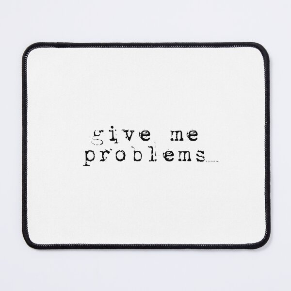 Item preview, give me problems blk txt designed and sold by Dizkorce.