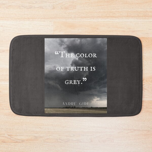Item preview, André Gide quote: “The color of truth is grey.” designed and sold by artbleed.