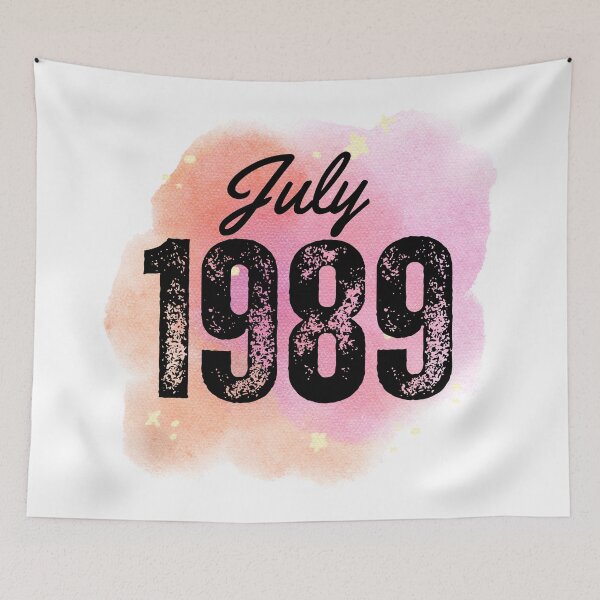 Artikelvorschau, Geburtstag im Juli 1989 entworfen und verkauft von NumbersFort.