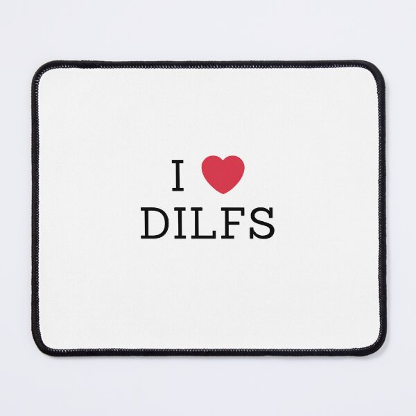 Item preview, I love dilfs designed and sold by Fatislibrary.