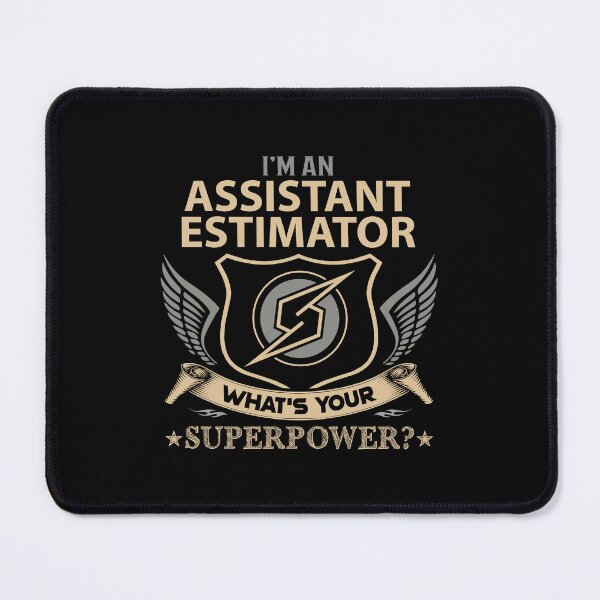 Item preview, Assistant Estimator - Superpower designed and sold by alphatinost.
