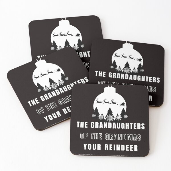 Item preview, We are the granddaughters of the grandmas your reindeer couldn't runover designed and sold by TorrezvilleTees.