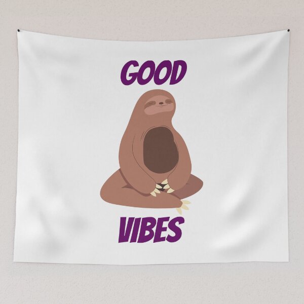 Item preview, GOOD VIBES ONLY FUNNY SLOTH MEDITATING CHILL designed and sold by Delpieroo.
