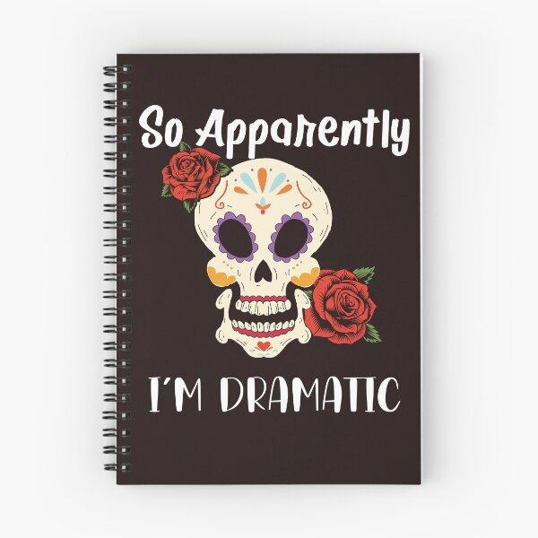 Item preview, So Apparently I'm Dramatic designed and sold by leshewle.