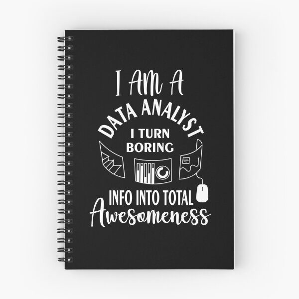 Item preview, I am a data analyst i turn boring info into total awesomeness designed and sold by Bettylop.