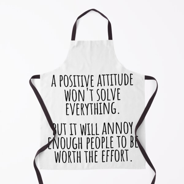 Item preview, Funny Sarcastic Positive Attitude design designed and sold by LuxindaSwirl.