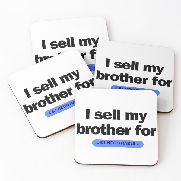 Item preview, I sell my brother designed and sold by MySilva95.