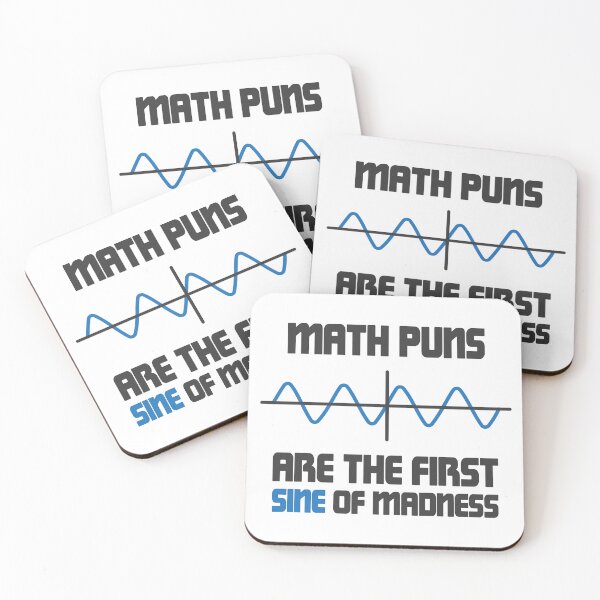 Item preview, Math Puns First Sine Of Madness designed and sold by ScienceCorner.
