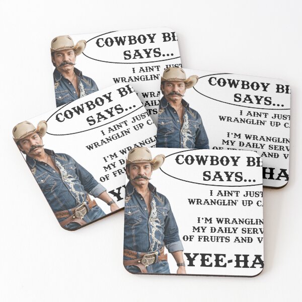 Item preview, Cowboy Bill Says.. Eat You Fruits and Veggies designed and sold by TheMilkManMan.