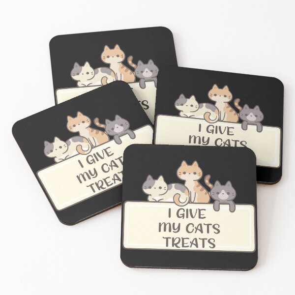 Item preview, I Give My Cats Treats for Cats Lovers designed and sold by EmiAndMike.