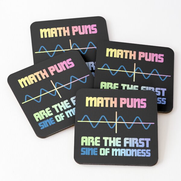 Item preview, Math Puns First Sine Of Madness designed and sold by ScienceCorner.