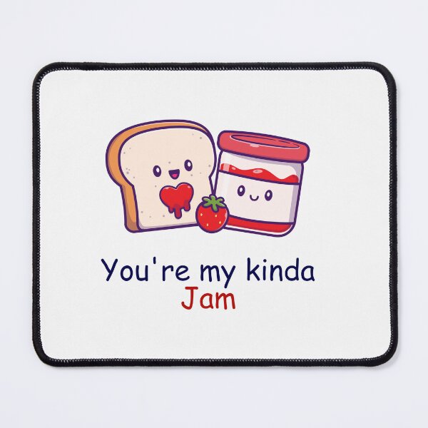 Item preview, Funny pun- you're my kinda jam designed and sold by PurpleWay.