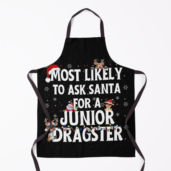 Item preview, Most Likely To Ask Santa For A Junior Dragster Funny Christmas Santa Reindeer Xmas Lights Holiday Racing Jr Dragster designed and sold by CarantinedChaos.