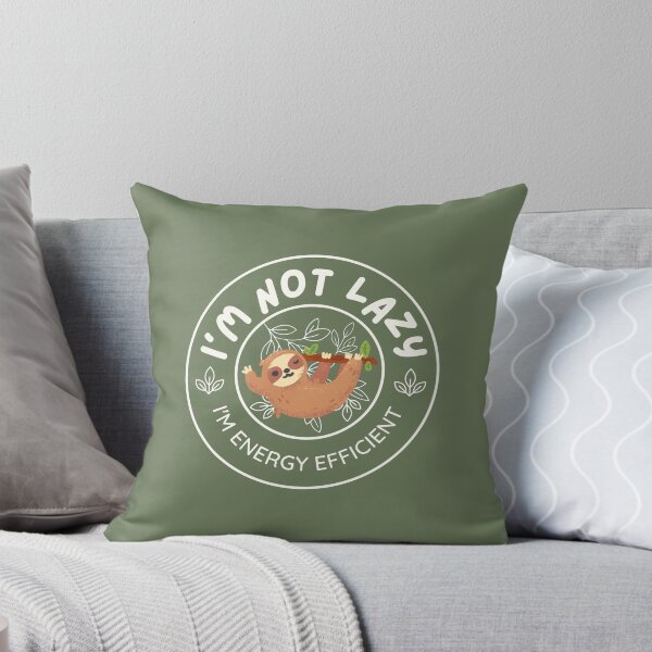 Item preview, I’m not Lazy, I’m Energy Efficient | Cute Happy Sloth designed and sold by Kimochi-Shop.