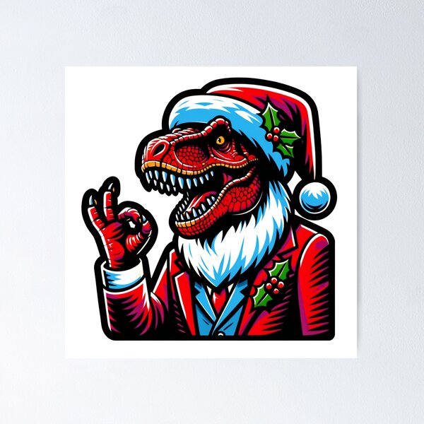 Roaring Holiday Cheer - T-Rex Santa Costume Die-Cut Sticke Poster