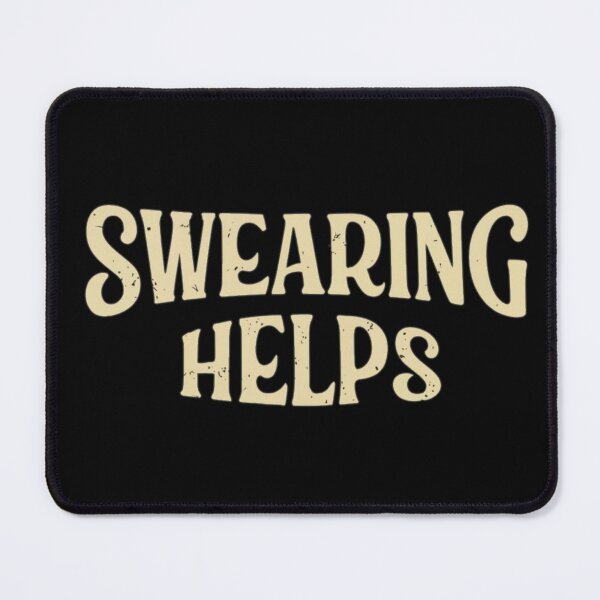 Item preview, Swearing helps  designed and sold by Coollzone.