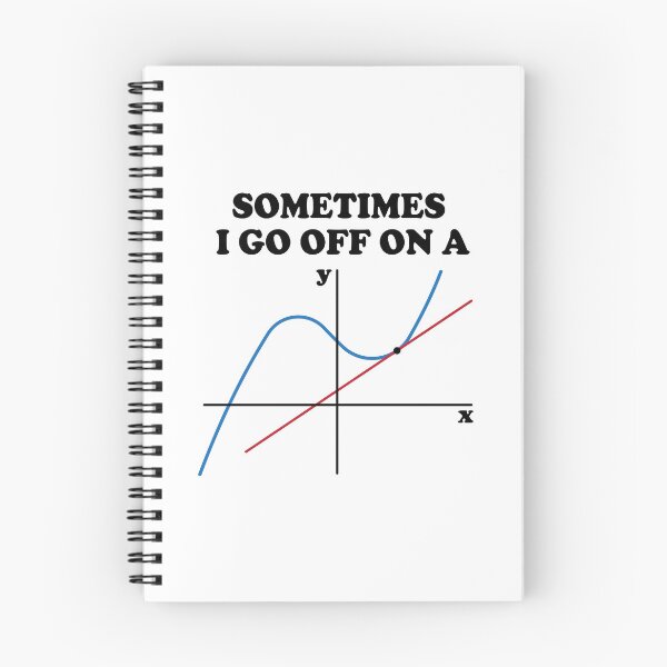 Item preview, Sometimes I Go Off On A Tangent designed and sold by ScienceCorner.