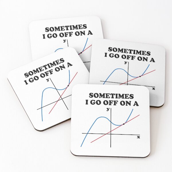 Item preview, Sometimes I Go Off On A Tangent designed and sold by ScienceCorner.