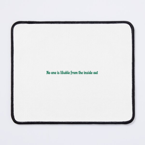 Item preview, "No One is Likeable From the Inside Out" quote from "Verity" by Colleen Hoover designed and sold by ittrombino.