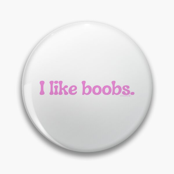 Item preview, I like boobs., v2b | @lilsboobthangs designed and sold by lilsboobthangs.
